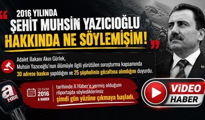 2016 yılında şehit Muhsin Yazıcıoğlu hakkında ne söylemişim!
