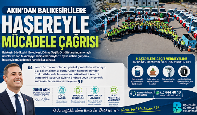 Akın’dan Balıkesirlilere Haşereyle Mücadele Çağrısı