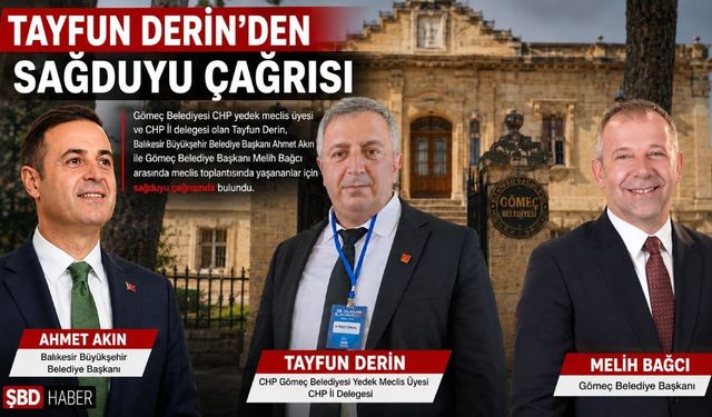 Tayfun Derin’den sağduyu çağrısı