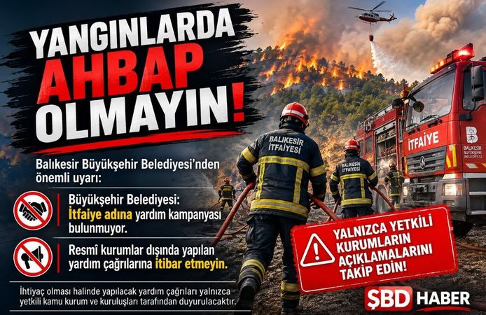 Yangınlarda AHBAP olmayın !