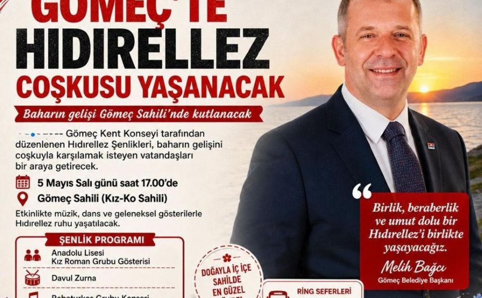 Gömeç’te Hıdırellez Coşkusu Yaşanacak