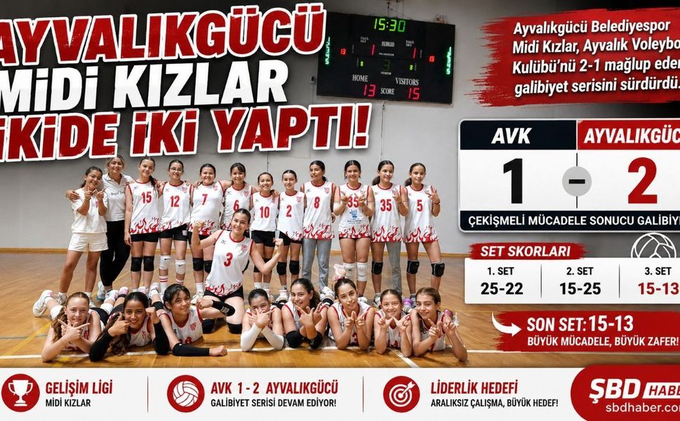 Ayvalıkgücü Midi Kızlar ikide iki yaptı