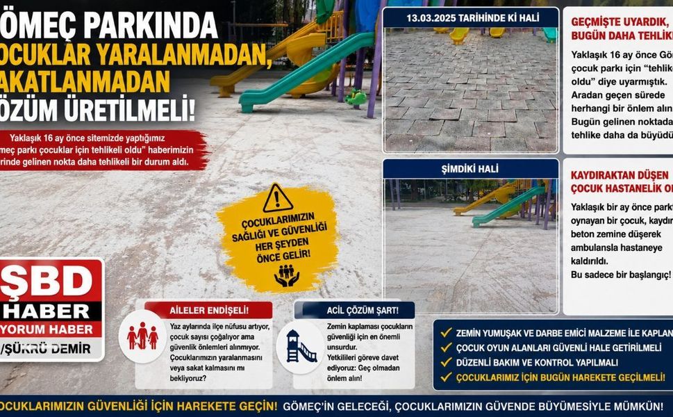 Gömeç parkında çocuklar sakatlanmadan çözüm üretilmeli